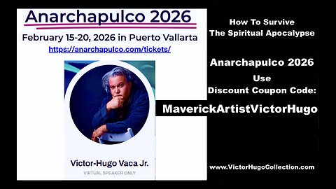 Surviving The Spiritual Apocalypse Anarchapulco 2026 Discount Coupon Code MaverickArtistVictorHugo
