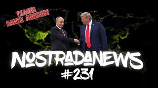 Teaser NostradaNews #231 Live Dimanche 19h