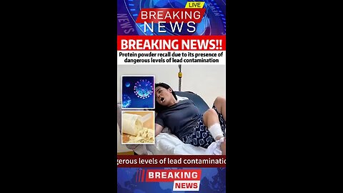Protein Powder Recall 🚨 Dangerous Contamination Found!”