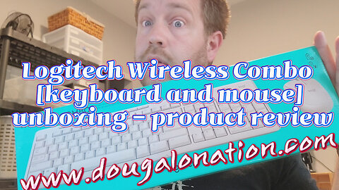 Logitech Wireless Combo [keyboard and mouse] unboxing - product review