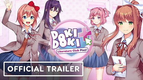 Doki Doki Literature Club Plus - Official Exclusive Announcement Trailer _ Summer of Gaming 2021
