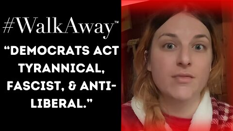 “Wokeness and liberalism cannot coexist!” #WalkAway