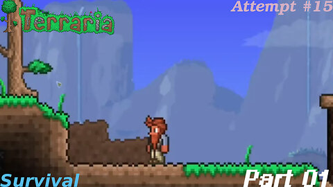 Terraria Playthrough #15 Part 1
