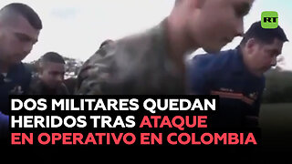 2 militares colombianos, heridos tras un intento de quemarlos vivos durante operativo antidrogas