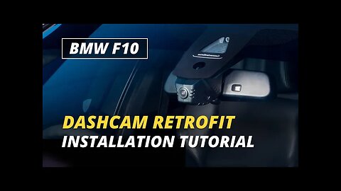 BimmerTech Dashcam Retrofit for BMW F10 – Installation Tutorial