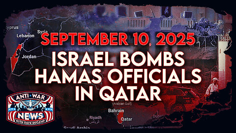 Israel Bombs Hamas Officials in Qatar, IDF Orders Full Evacuation of Gaza City, and More