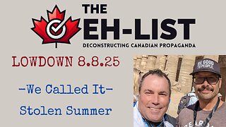 Eh-List Lowdown 8.8.25 - We Called It, Stolen Summer