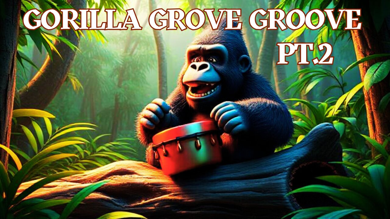 A Toddler Song About a Gorilla and Nature - Gorilla Grove Groove Pt 2!