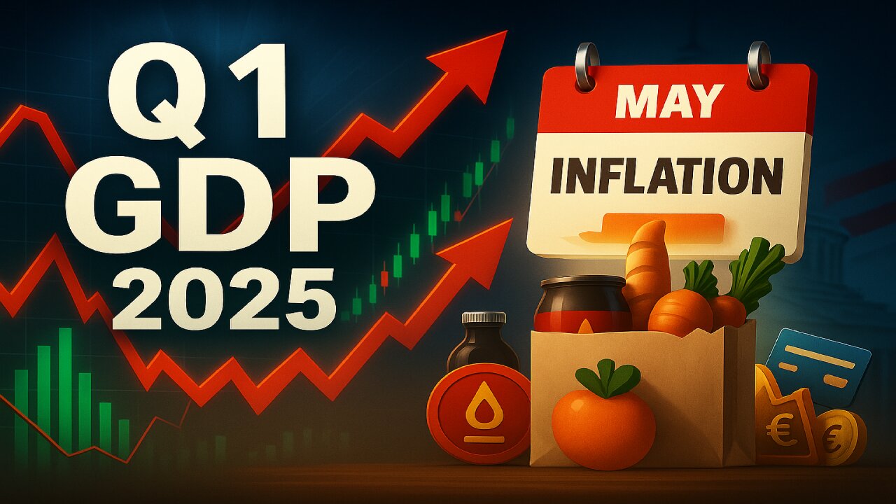 LIVE: 2025 GDP & May Inflation Reveal – What It Means Now! ⚠ 📊