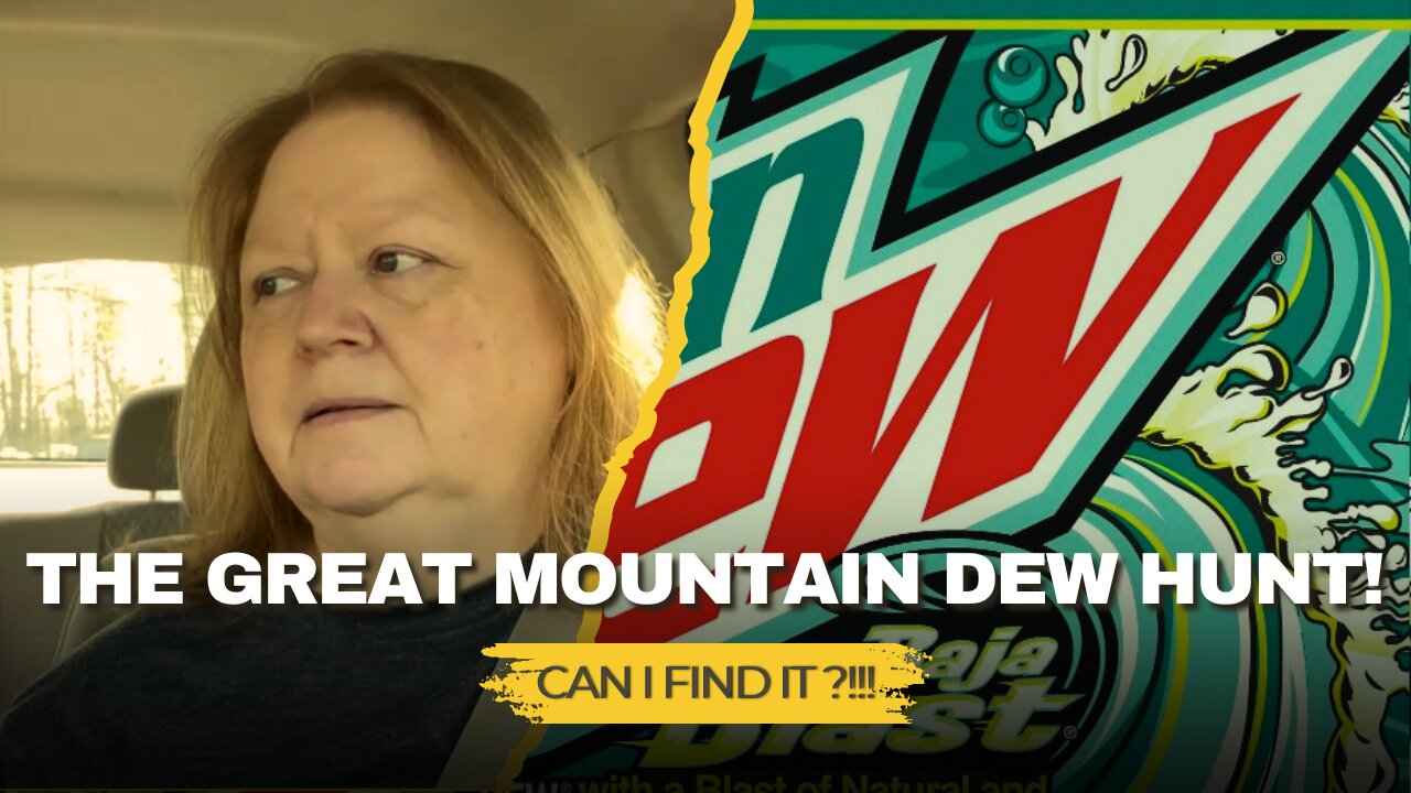 In search of the elusive zero sugar Baja Blast!