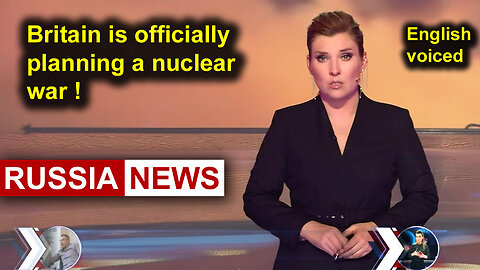 Britain is officially planning a nuclear war!