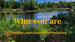 Who You Are...