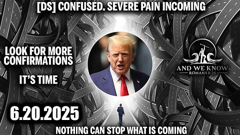 And We Know 6.20.25: What a time to be Alive; In the END all will be RIGHT, NCSWIC, NATION RESTORED, SOROS, AutoPEN, DNC Trouble