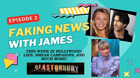 Top 5 Celebrity Stories This Week | Faking News with James | EP. 2
