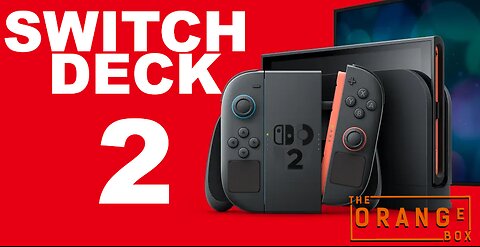 Episode 81 - Switch Deck 2