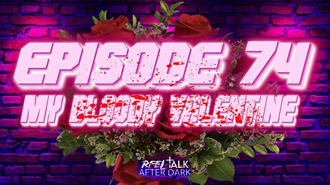 MY BLOODY VALENTINE'S - EP74