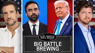 he Coming Showdown Between Commie Mamdani and President Trump | Clay and Buck