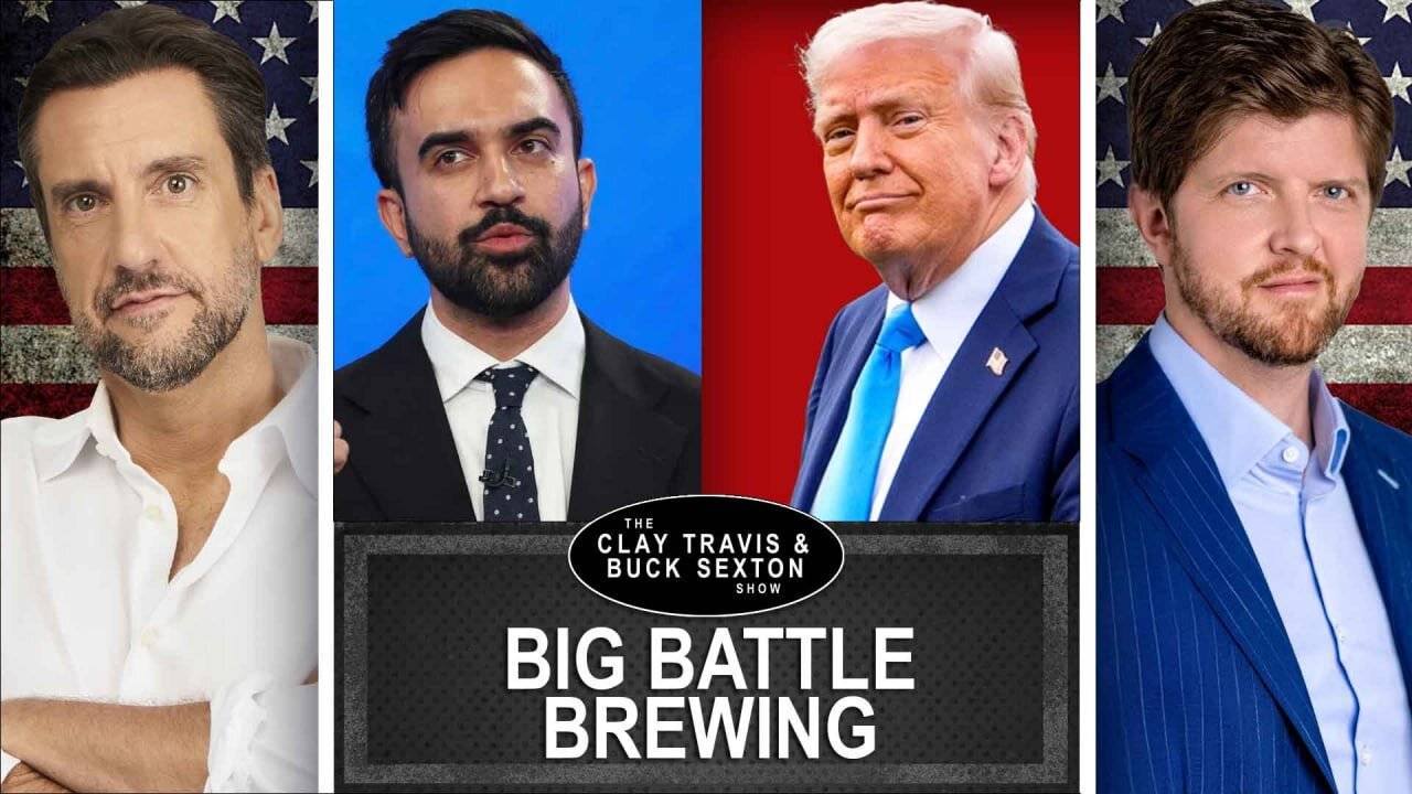 he Coming Showdown Between Commie Mamdani and President Trump | Clay and Buck