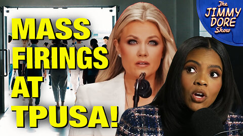 Candace EXPOSES TPUSA’s Mass Firings – All For Israel!