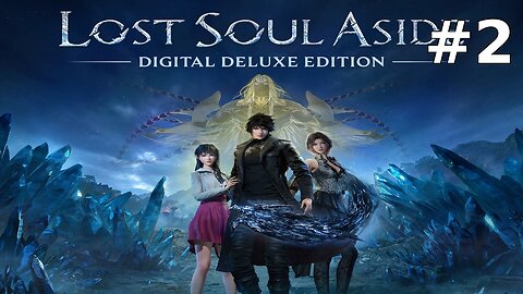 ⚔ Lost Soul Aside – Part 2 | Deeper Into the Battle & Story
