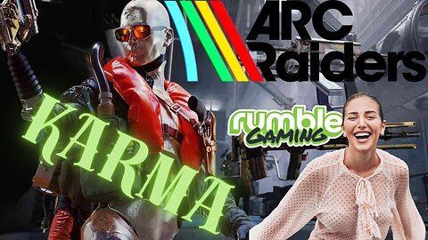 Karma hits hard in ARC Raiders - funny moments