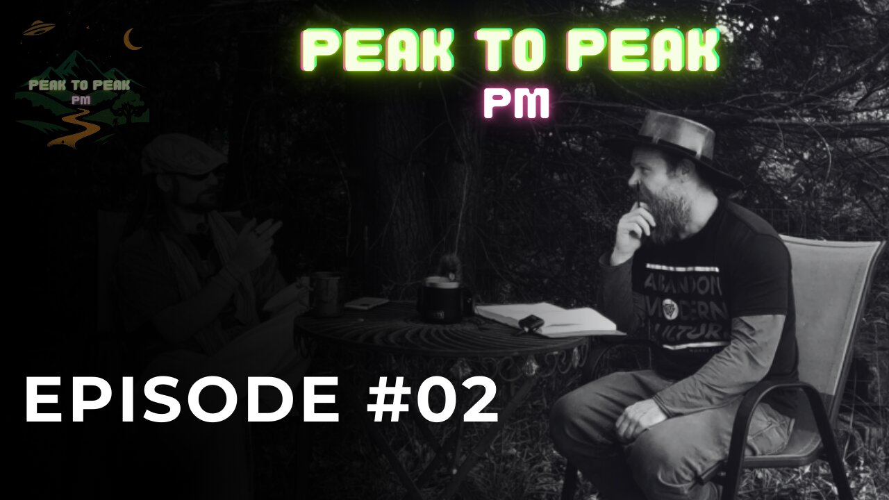 Peak to Peak PM: Episode Two - Federalizing DC Police | Chinese Birthing Robot | HAUNTING of Blair Mt