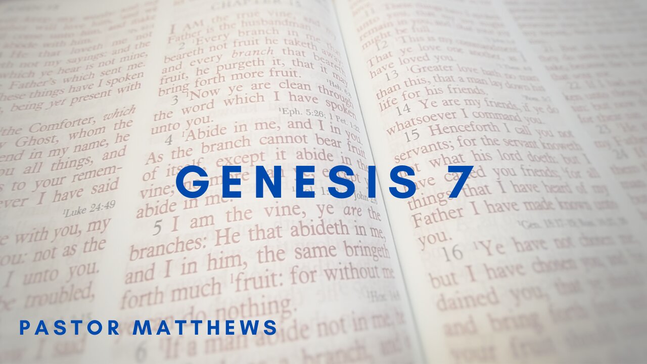Genesis 7 | Abiding Word Baptist