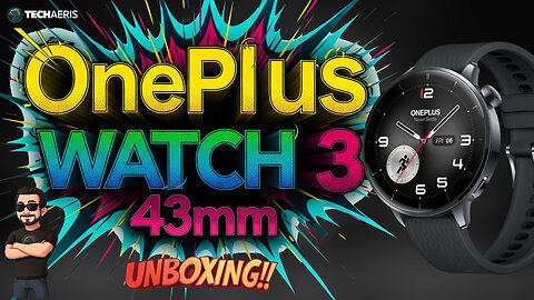 OnePlus Watch 3 43mm Unboxing