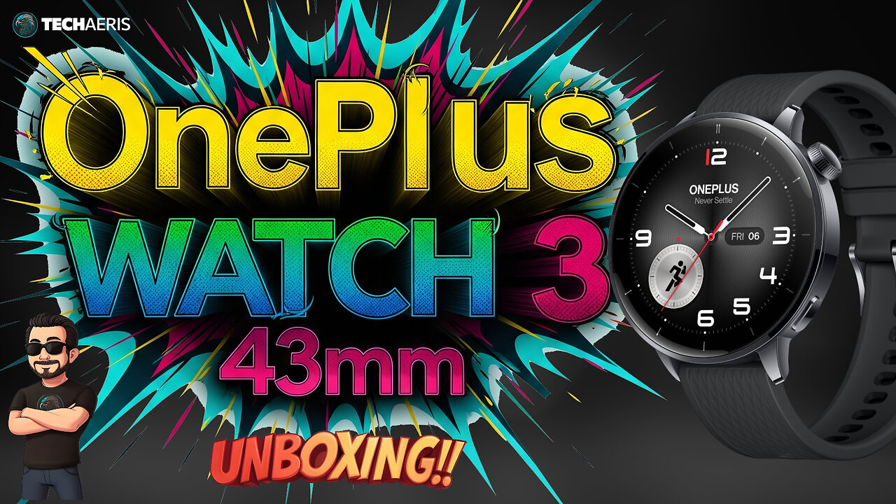 OnePlus Watch 3 43mm Unboxing