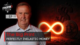 The Big Print Series: Why Digital Scarcity Changed Everything Forever | Episode 11 of 12