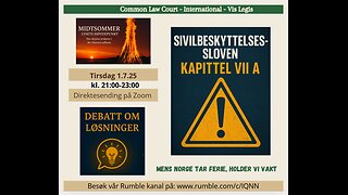 1.7.25: Er vi utsatt for STATSKUPP i NORGE? Jfr. Sivilbeskyttelsesloven fra 1.7.25??