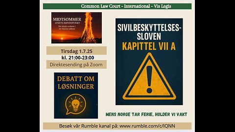 1.7.25: Er vi utsatt for STATSKUPP i NORGE? Jfr. Sivilbeskyttelsesloven fra 1.7.25??
