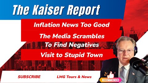 The Kaiser Report 7/13/25