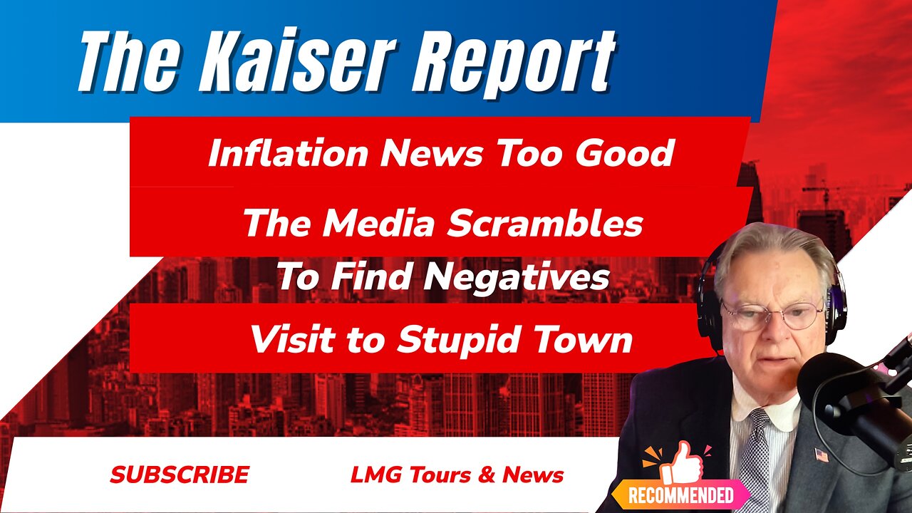 The Kaiser Report 7/13/25