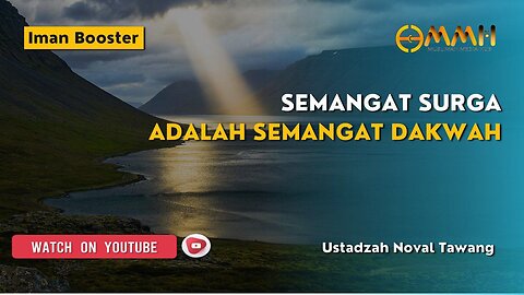 Semangat Surga adalah Semangat Dakwah | Iman Booster
