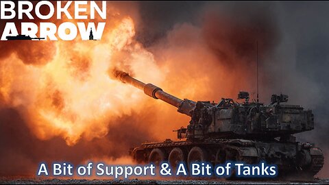 A Bit of Support & A Bit of Tanks l Broken Arrow (US Armor-Airborne)