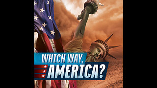 Which Way America? - 8/6/25