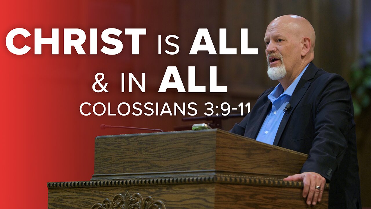 Christ Is All & In All