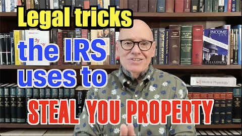 Legal Tricks & Gimmicks IRS Uses So You Can't Understand Tax Law. Now You Can!