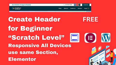 Create Custom WordPress Header with Elementor Free Plugin | Full Beginner Tutorial (1h40m)