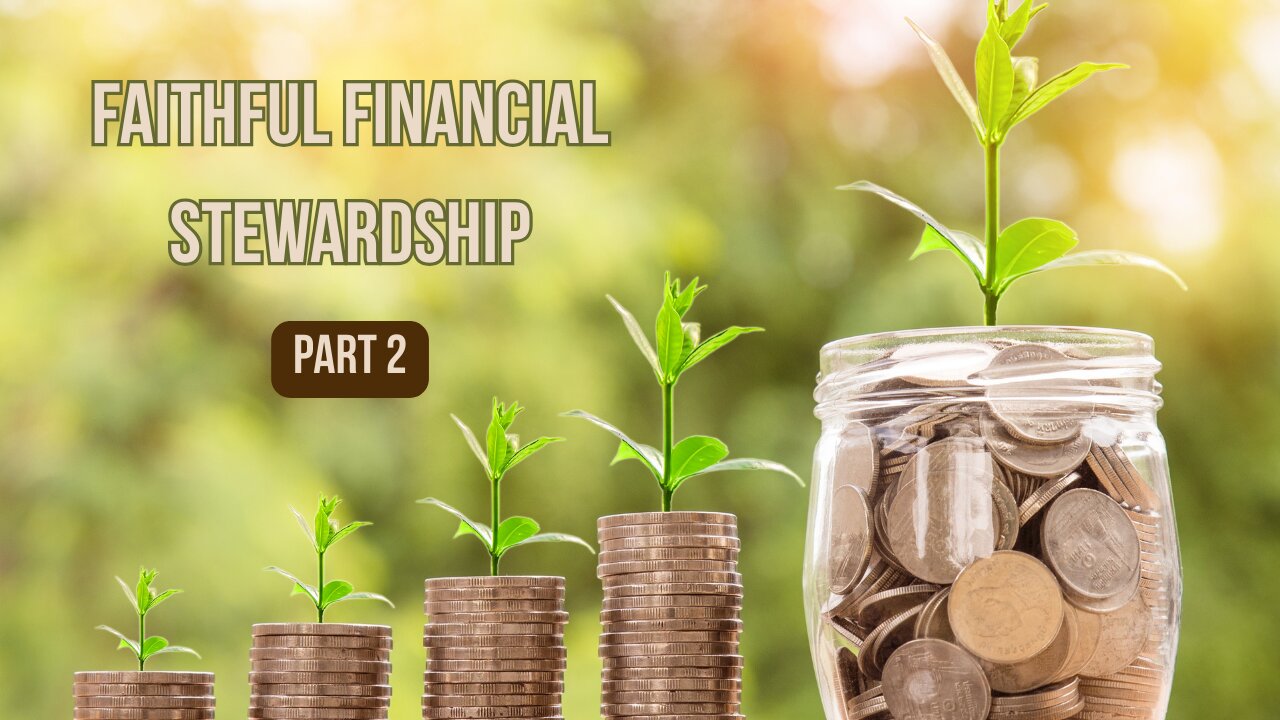 Money God’s Way (Part 2): Investing and Be Frugal