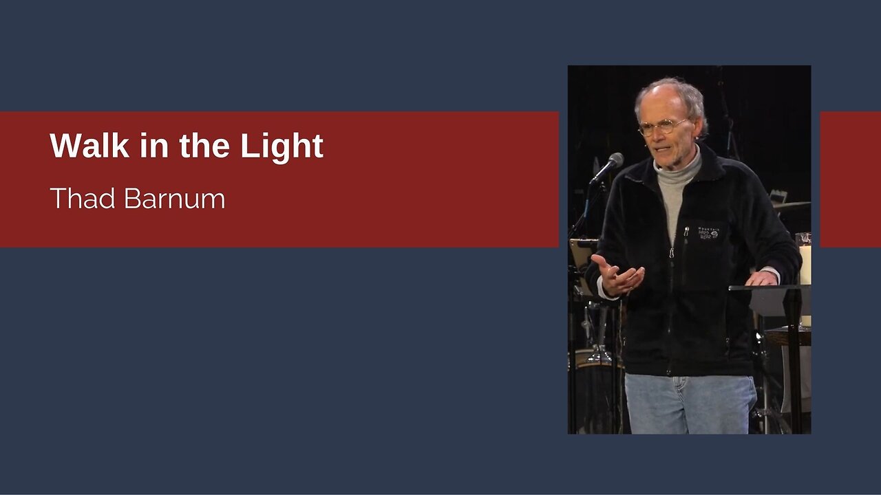 Walk in the Light