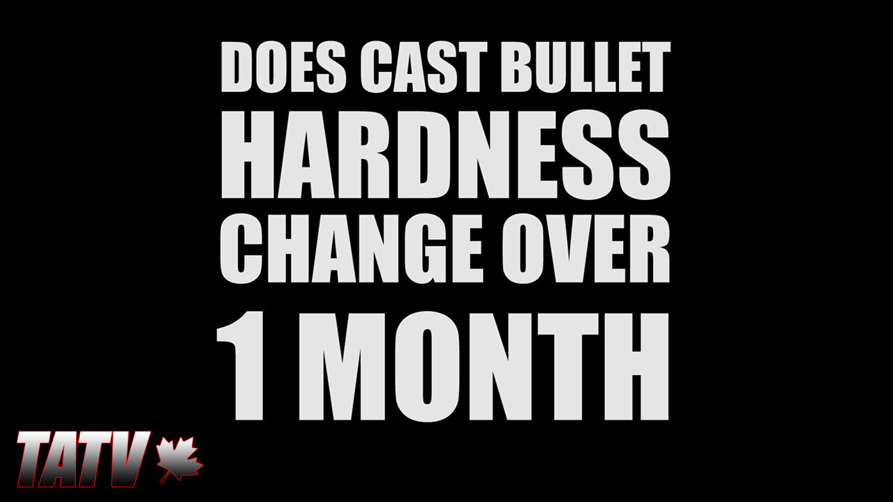 Does Cast Bullet Hardness Change over 1 Month