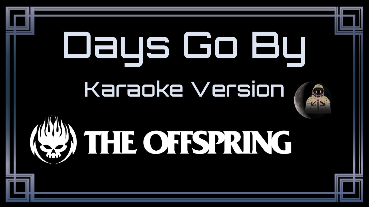 The Offspring - Days Go By (CC)