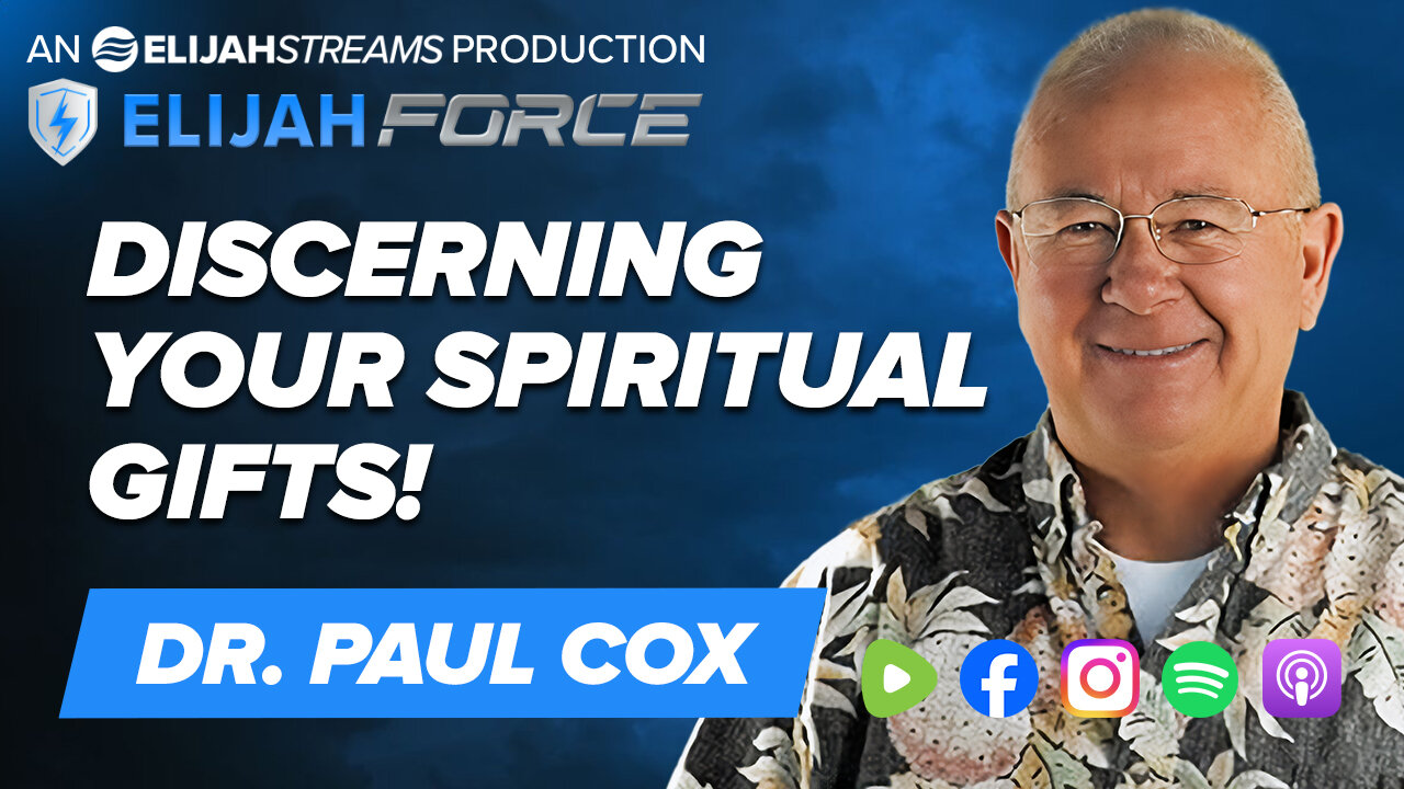 Discerning Your Spiritual Gifts! - Dr. Paul Cox