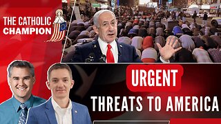 Urgent Threats to America – Catholic Champion