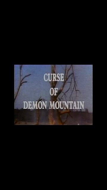 Curse Of Demon Mountain Highlights (1977) Horror Western with Joe Don Baker
