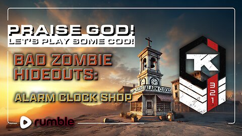 Praise God! Bad Zombie Hideout: Alarm Clock Shops.