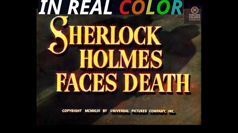 🕵️ Sherlock Holmes Faces Death (1943) — 1080p — In Real Color