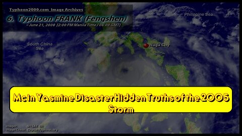 Mc in Yasmine Disaster: Hidden Truths of the 2005 Storm #Philippines #DisasterAnalysis...